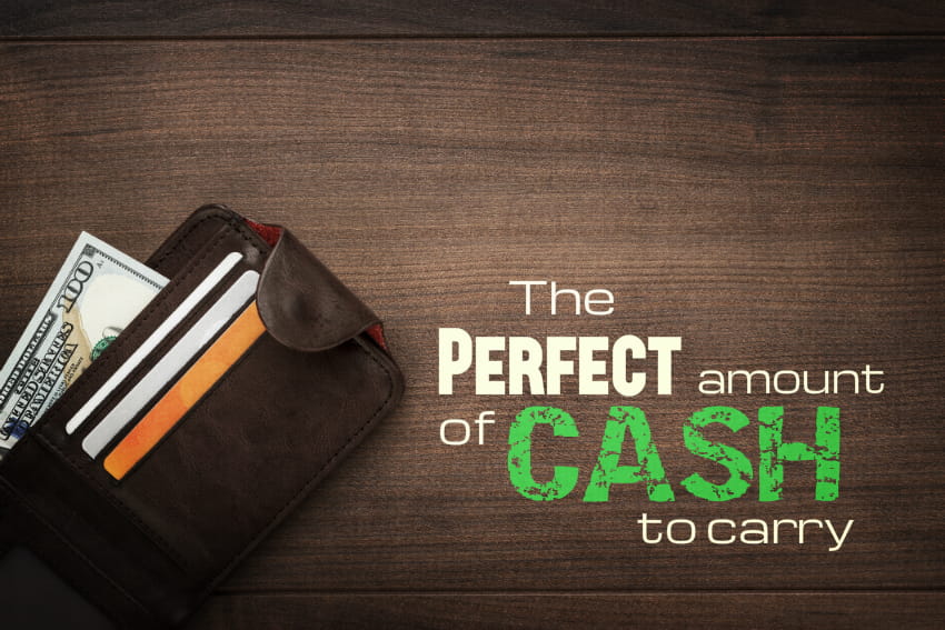 How much cash should you carry?