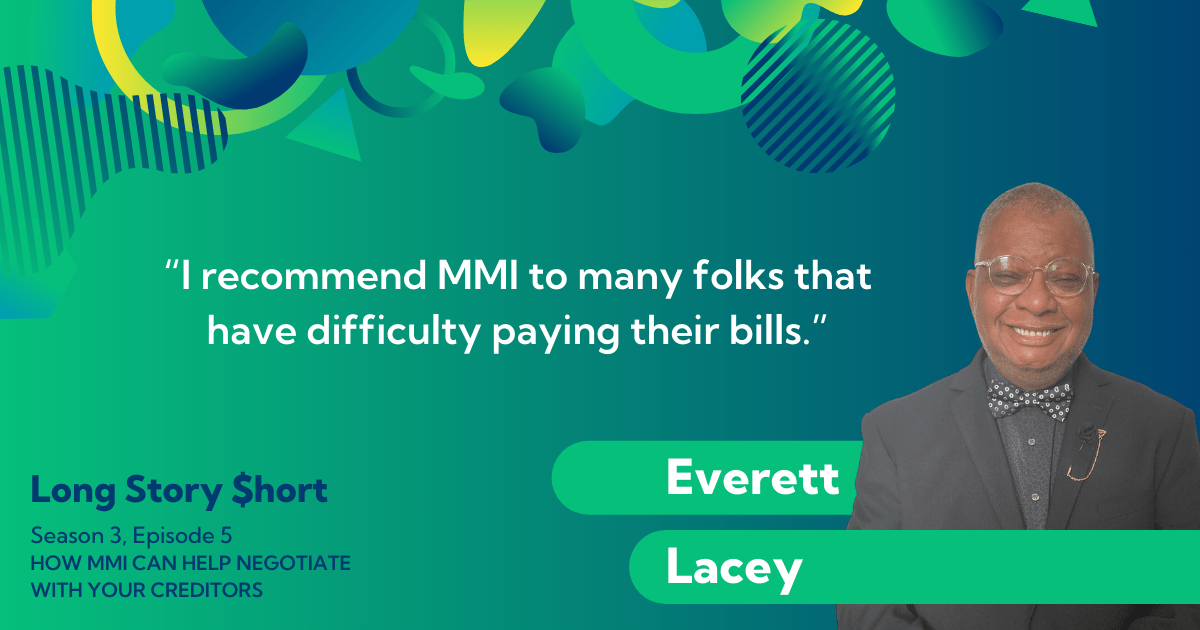 How MMI Can Help Negotiate With Your Creditors Long Story hort